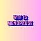 WTF is Menopause