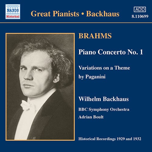 BRAHMS: Piano Concerto No. 1 (Backhaus) (1932) - 8.110699 | Discover more  releases from Naxos Historical