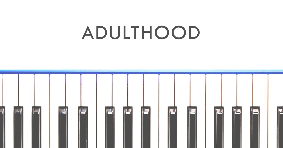 Adulthood