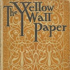 Gothic Horror: By Charlotte Perkins Gilman