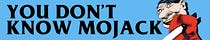 You Don't Know Mojack