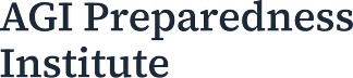 AGI Preparedness Institute
