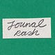 Journal Rash 