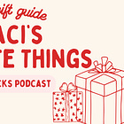 2025 Gift Guide: Traci's Favorite Things