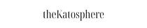 theKatosphere