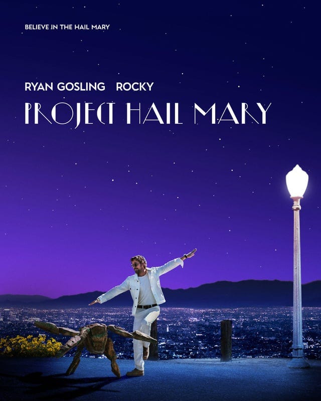 r/ProjectHailMary - BELIEVE IN THE HAIL MARY RYAN GOSLING ROCKY PROJECT HAII MARY