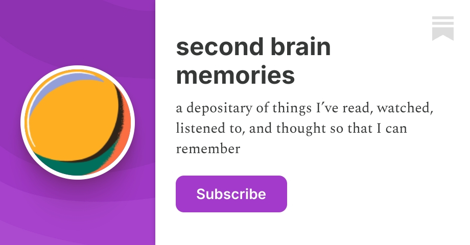 second brain memories | RG | Substack