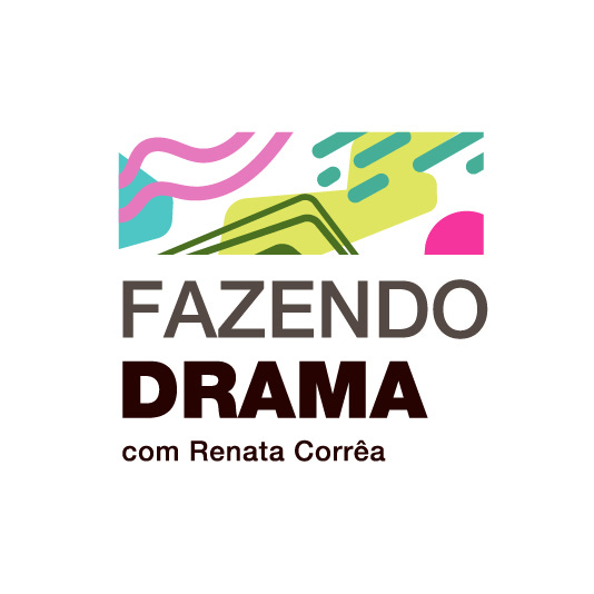 FAZENDO DRAMA
