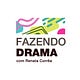 FAZENDO DRAMA