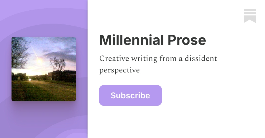 Millennial Prose | Substack