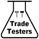Trade Testers - Better To Test Than Trust