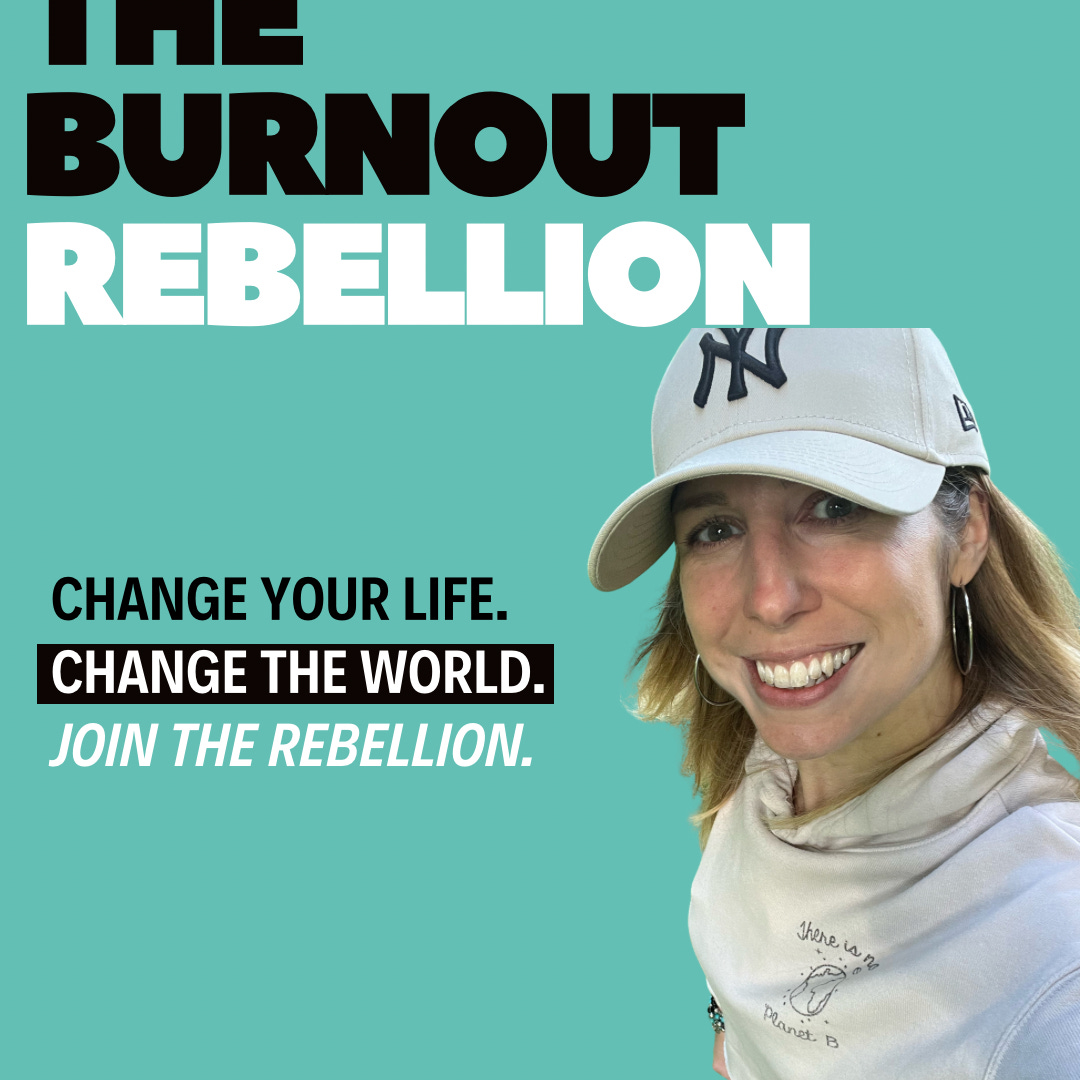 The Burnout Rebellion