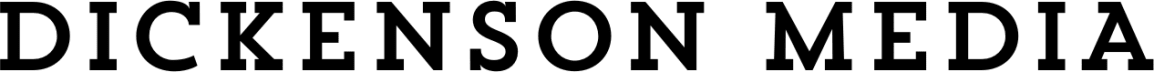 DICKENSON MEDIA