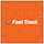 Fast Track