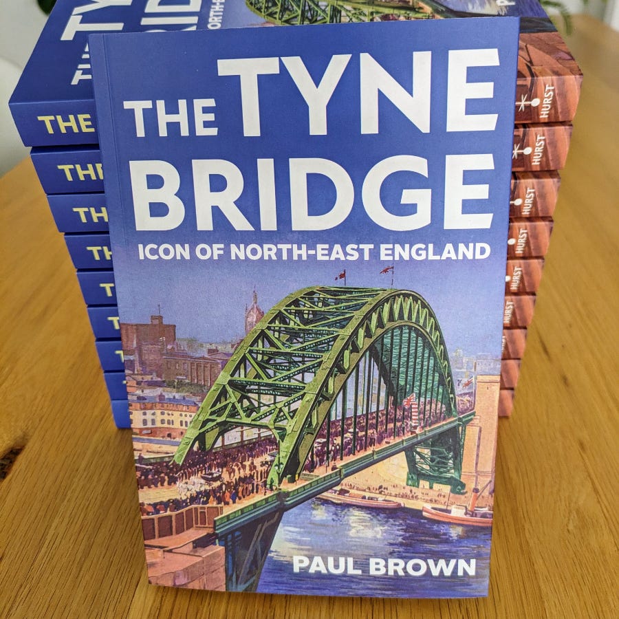 The Tyne Bridge book by Paul Brown