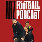 The ABZ Football Podcast