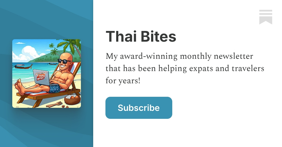 Thai Bites | TheThailandLife | Substack