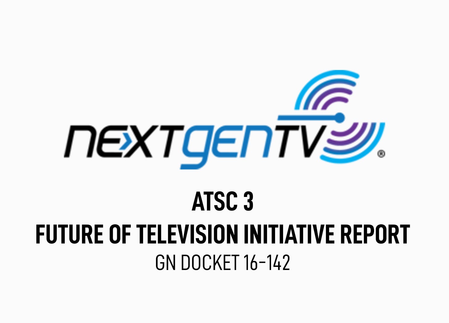 REC Networks position on Future of Television Initiative Report and the ...
