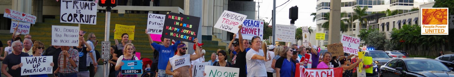 The Broader Pattern for Defending and Protecting Democracy: This Is the Blueprint. image of protest rally to impeach trump. logo of people power united.