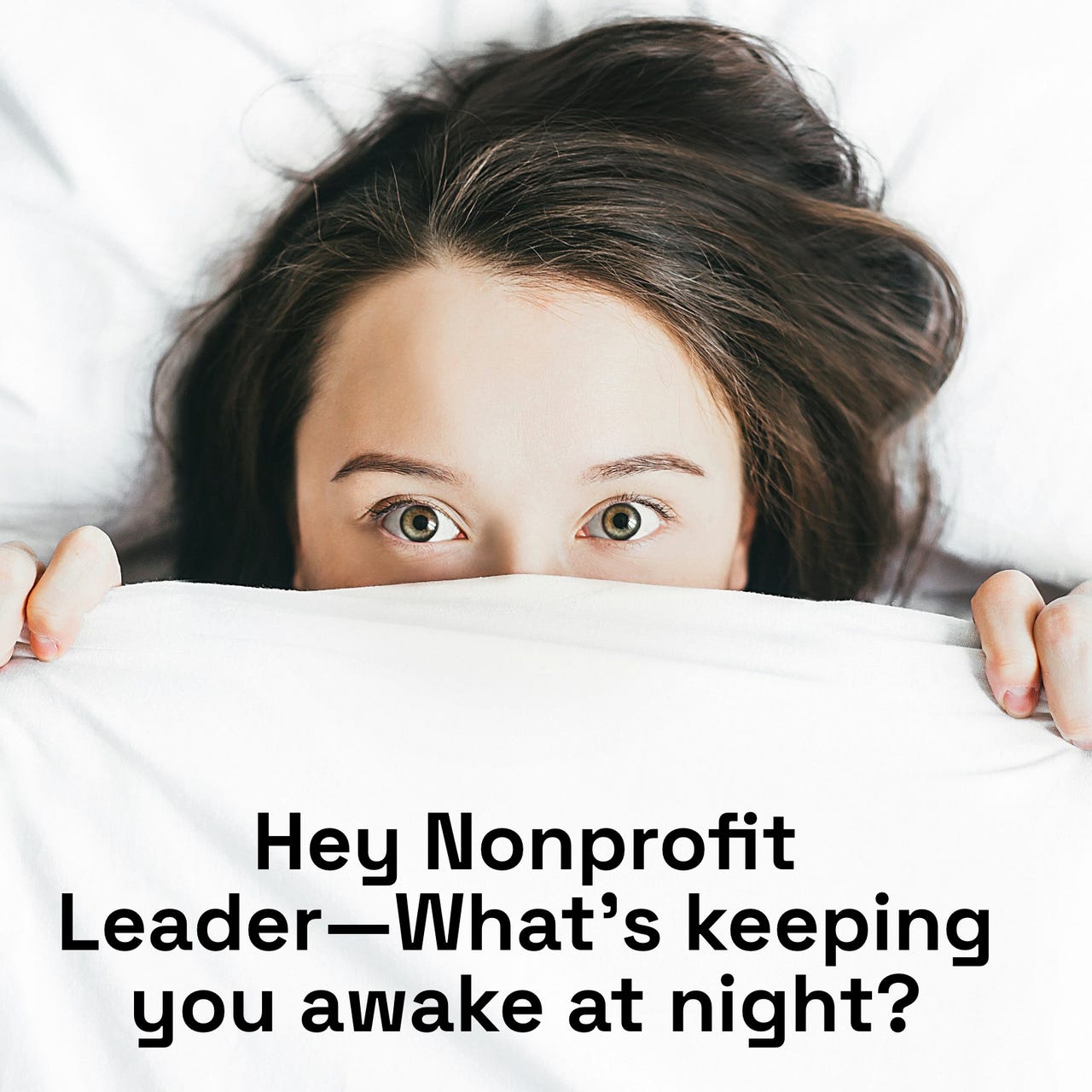 Hey Nonprofit Leader!