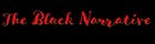 The Black Narrative