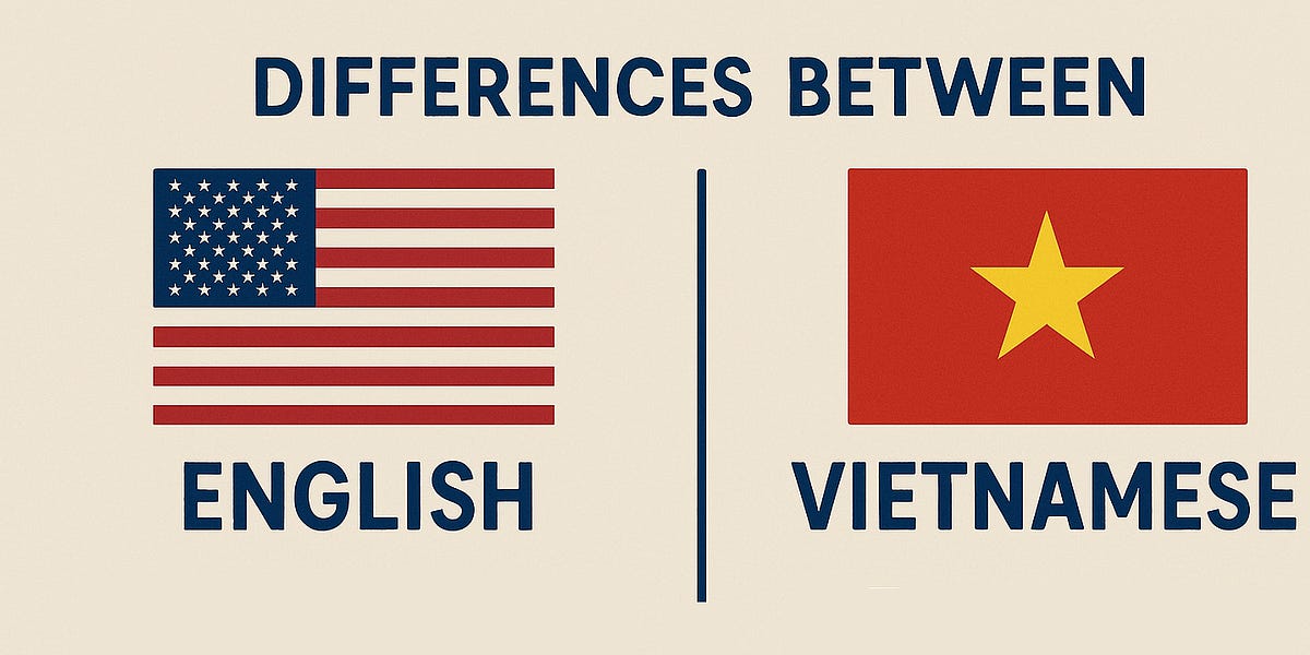 Differences between English and Vietnamese – An SLP Interpreter’s ...