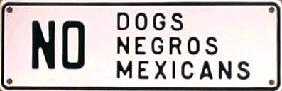 No Mexicans or Dogs Allowed” | UnidosUS