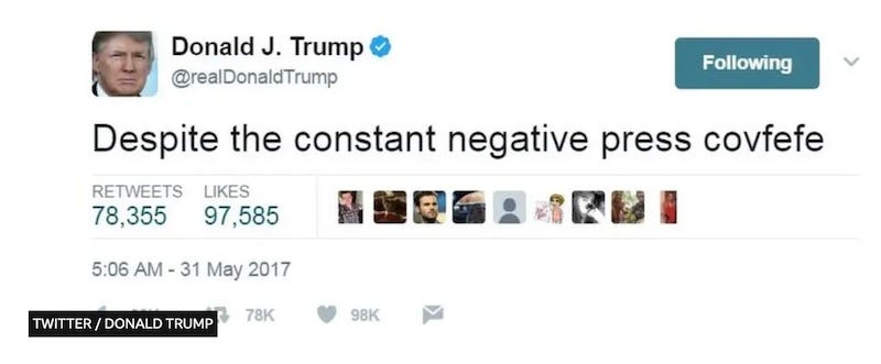 Donald Trump first covfefe tweet 31 May 2027