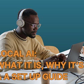 Local AI: What it is, why it's trending, and how to install it yourself