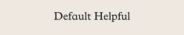 Default Helpful