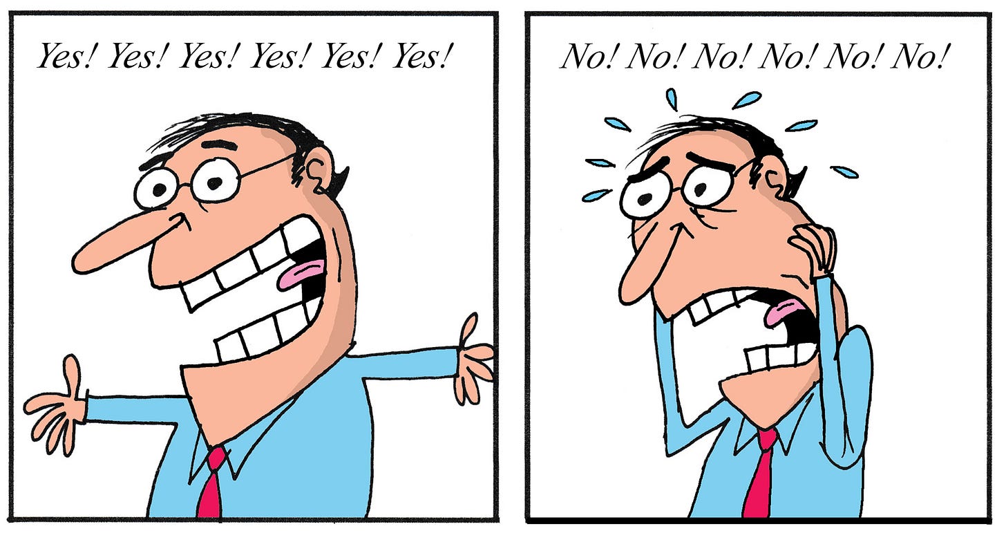 Two-panel cartoon: on the left, an ENFP (Campaigner) man enthusiastically says “Yes! Yes! Yes!” with a big grin; on the right, the same man looks overwhelmed and sweating, saying “No! No! No!”