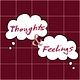 Thoughts and Feelings