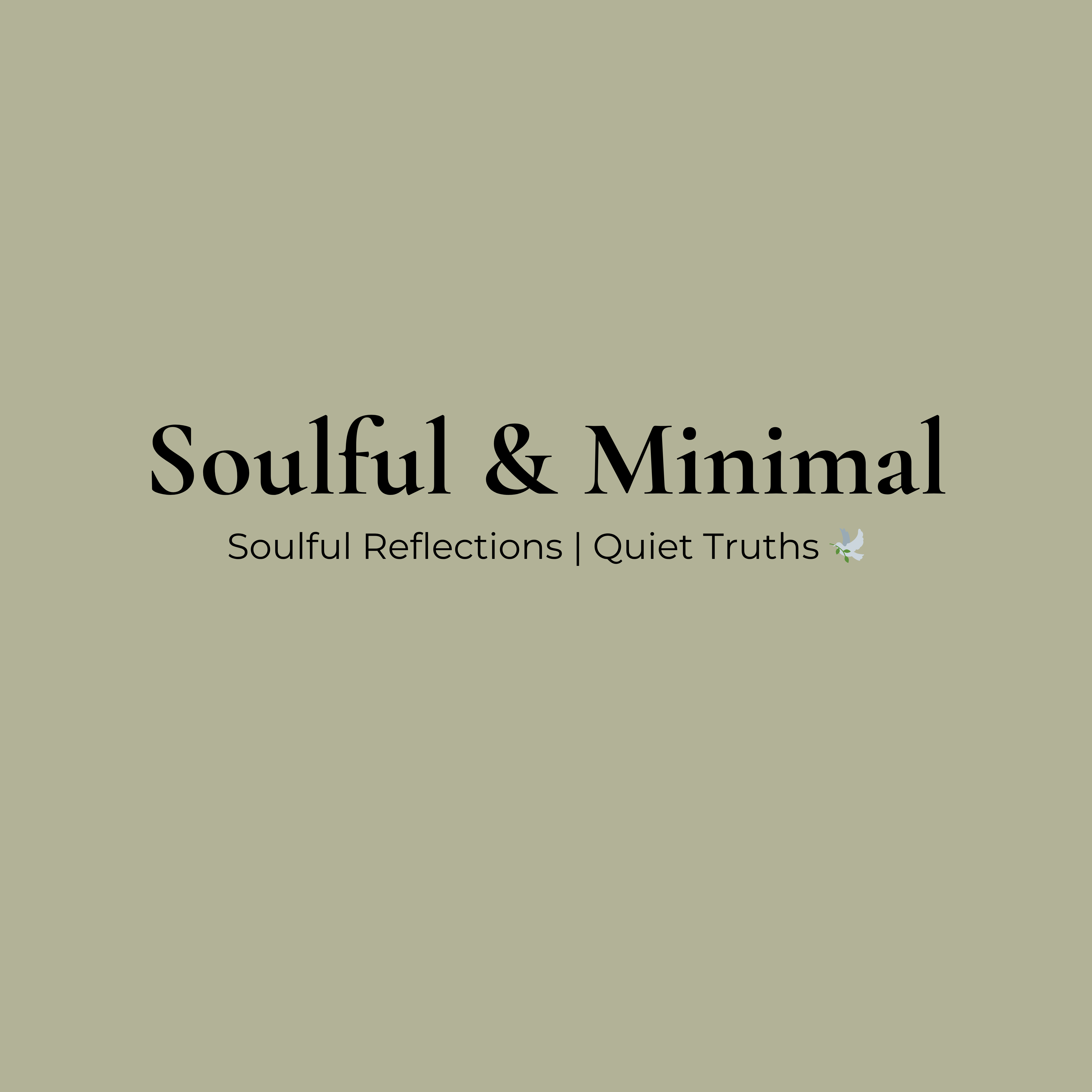 Soulful & Minimal