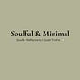 Soulful & Minimal's avatar