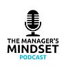 The Manager's Mindset