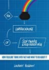 The Leprechauns of Software Engineering by Laurent Bossavit The Leprechauns of Software Engineering by Laurent Bossavit