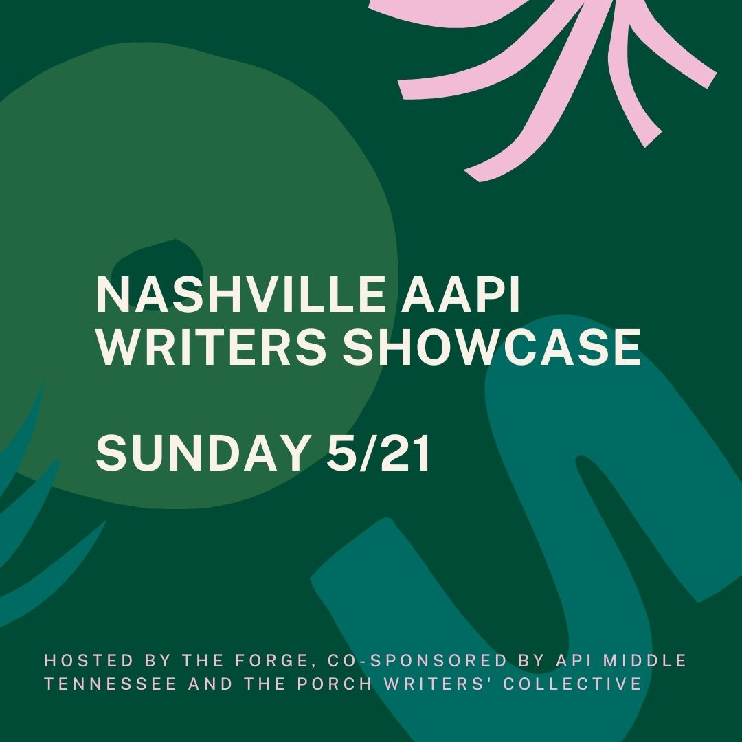 https://www.porchtn.org/happenings/nashville-aapi-writers-showcase