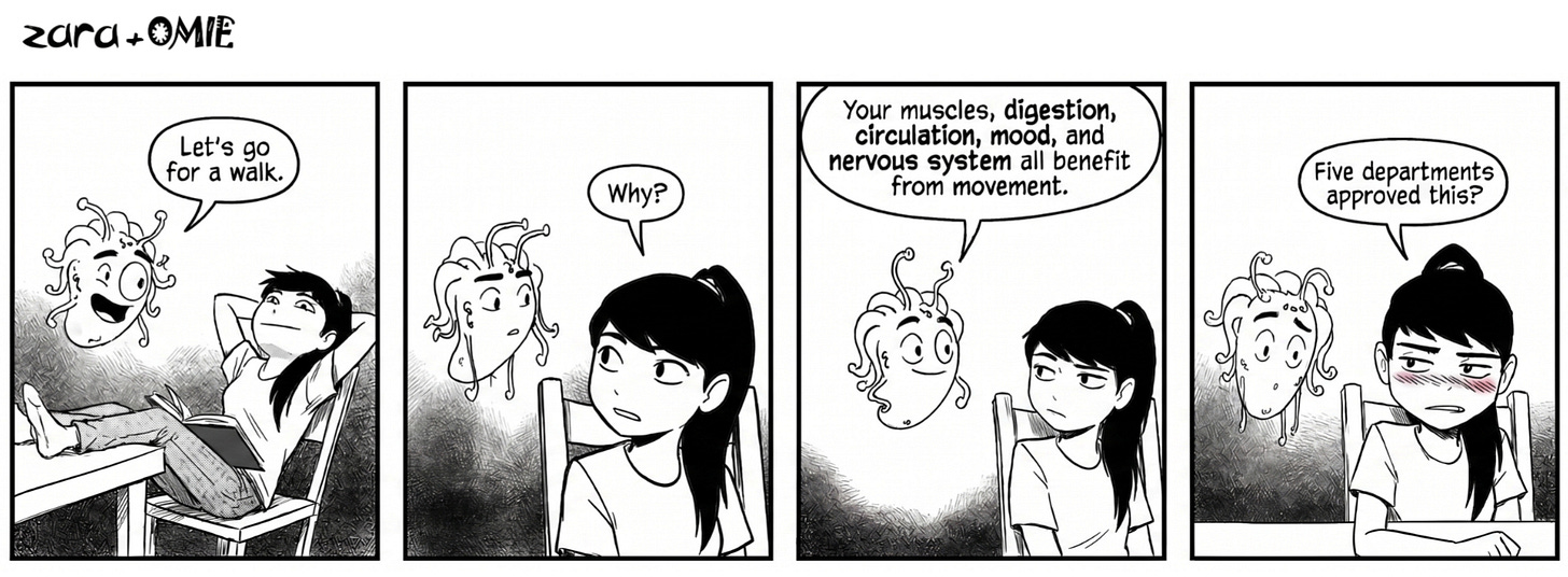 Omie explains the benefits of walking. Zara imagines the body as a company with five departments.