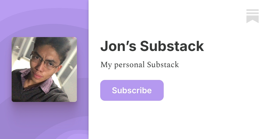 Jon’s Substack | Substack