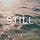 Still - soul-sound healing for a sound mind.