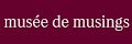 musée de musings