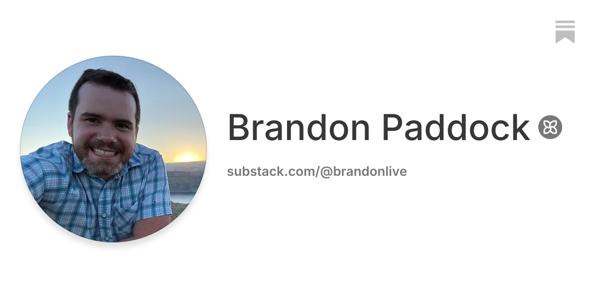 Brandon Paddock | Substack