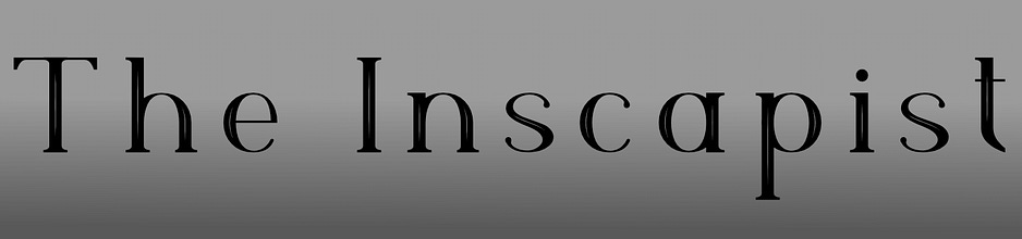The Inscapist