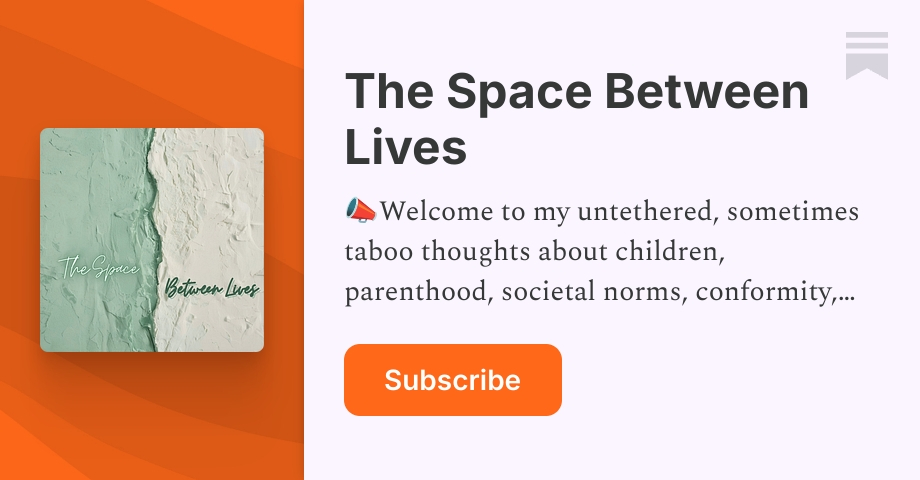 The Space Between Lives Podcast | Substack