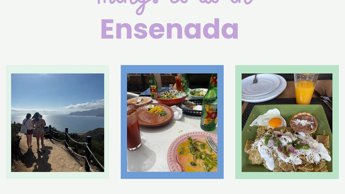 Things to do in Ensenada, Mexico - Riley's Recs