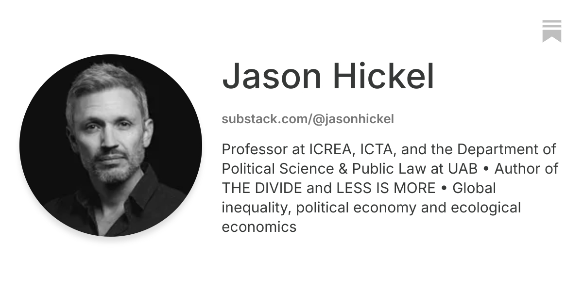 Jason Hickel | Substack