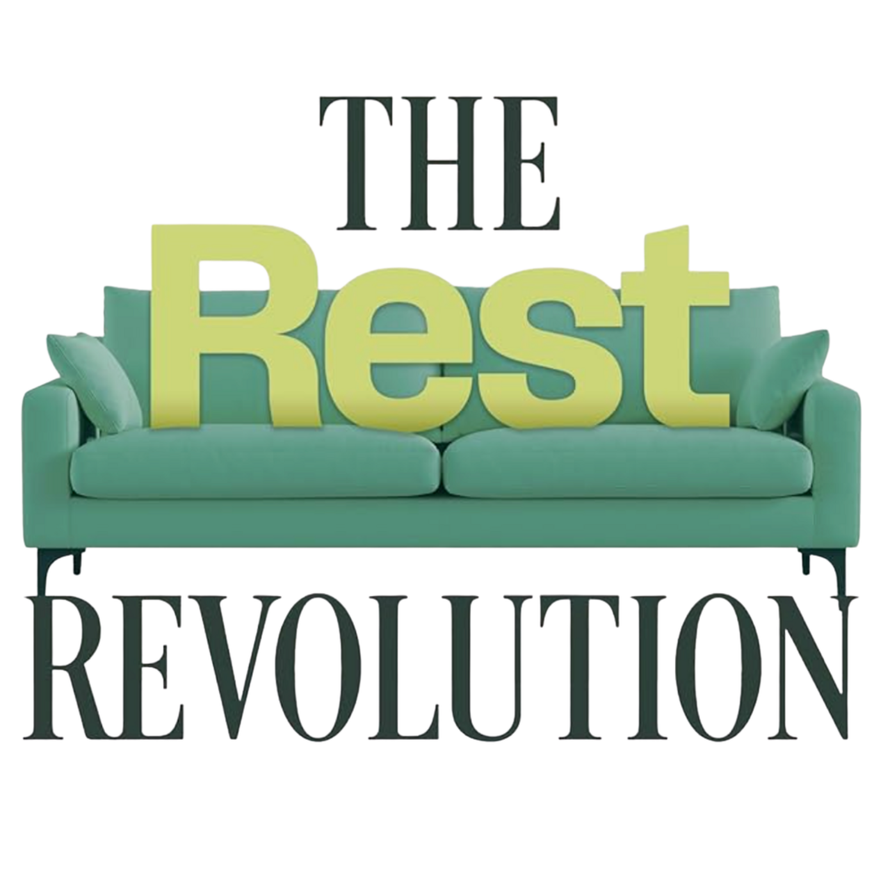 THE Rest REVOLUTION