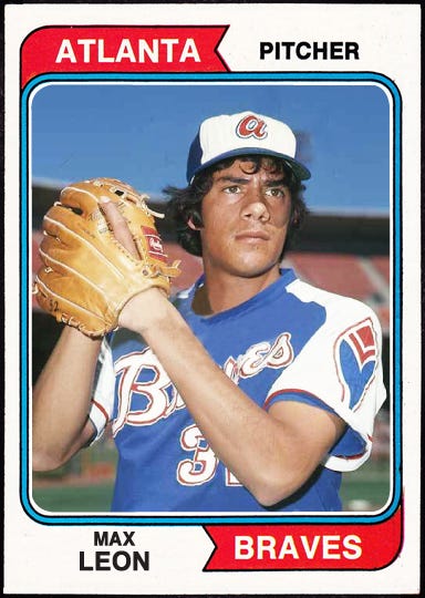 Max León baseball card circa 1974.