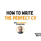 How to write the perfect CV with former Amazon VP Ethan Evans