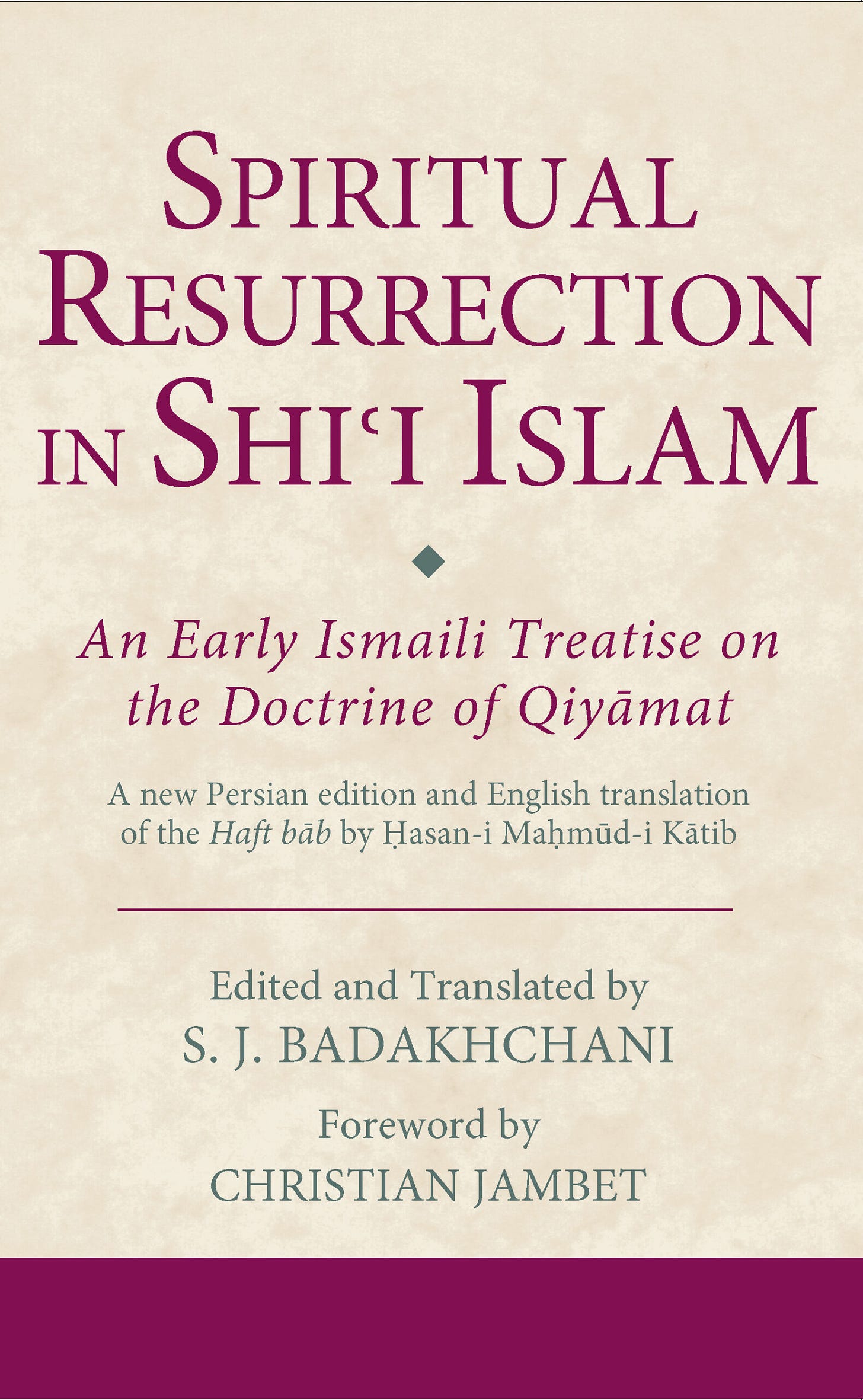 Spiritual Resurrection in Shiʿi Islam | The Institute of Ismaili Studies Spiritual Resurrection in Shiʿi Islam | The Institute of Ismaili Studies